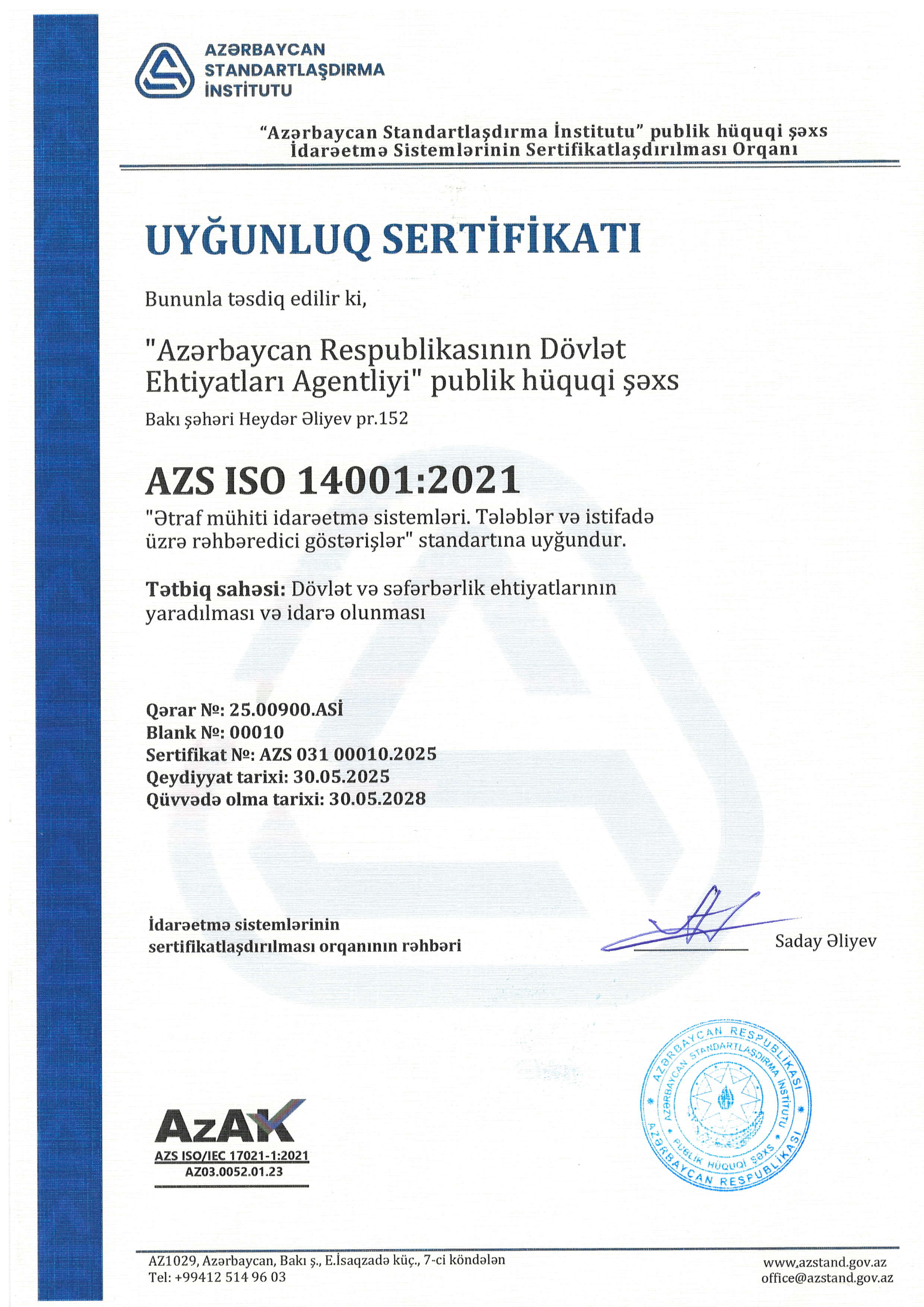 AZS ISO 14001:2021 “Ətraf mühitin idarəetmə sistemləri. Tələblər və istifadə üzrə rəhbəredici göstərişlər” standartı əsasında uyğunluq sertifikatı